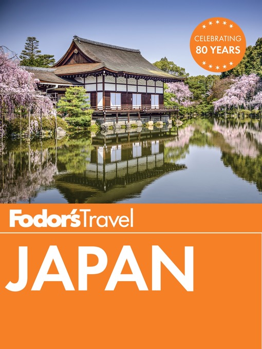 Title details for Fodor's Japan by Fodor's Travel Guides - Wait list